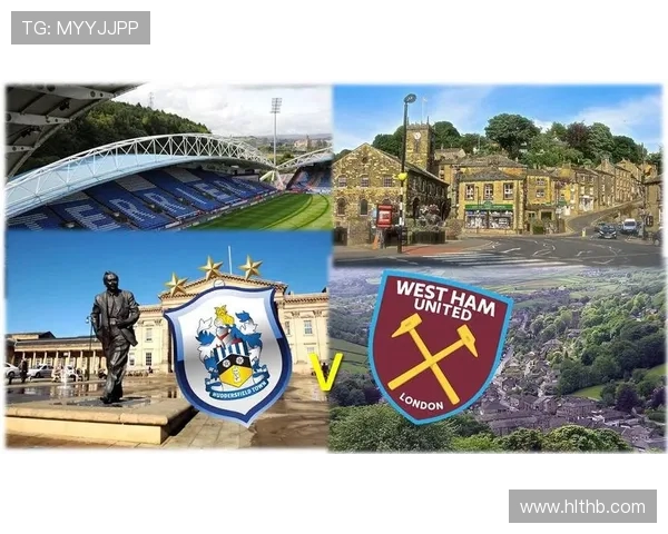 西汉姆联迎战哈德斯菲尔德全力争胜展现球队实力与决心